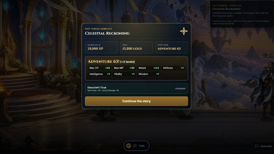 A finished story thread pays out 25,000 experience, 12,500 gold, three levels and the legendary Dragon's Tear